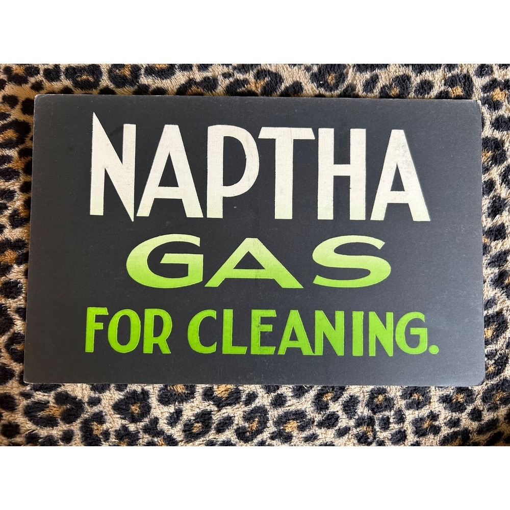 VTG Cardboard Sign 11"X7" Naptha Gas for Cleaning